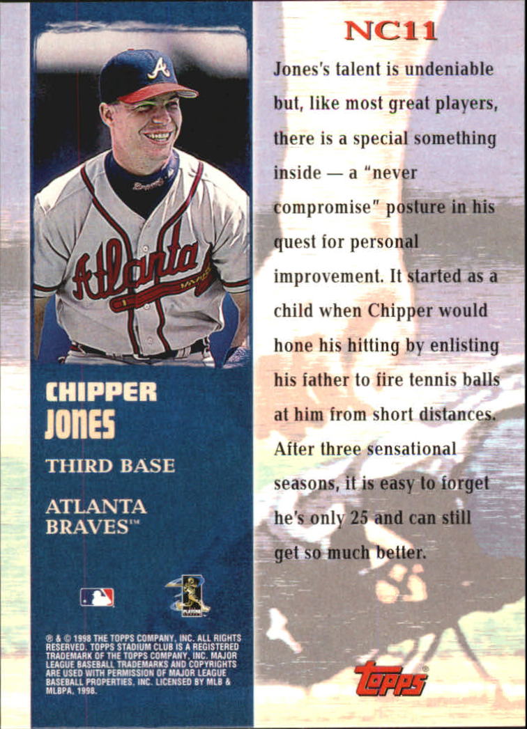 1998 Stadium Club Never Compromise #NC11 Chipper Jones back image