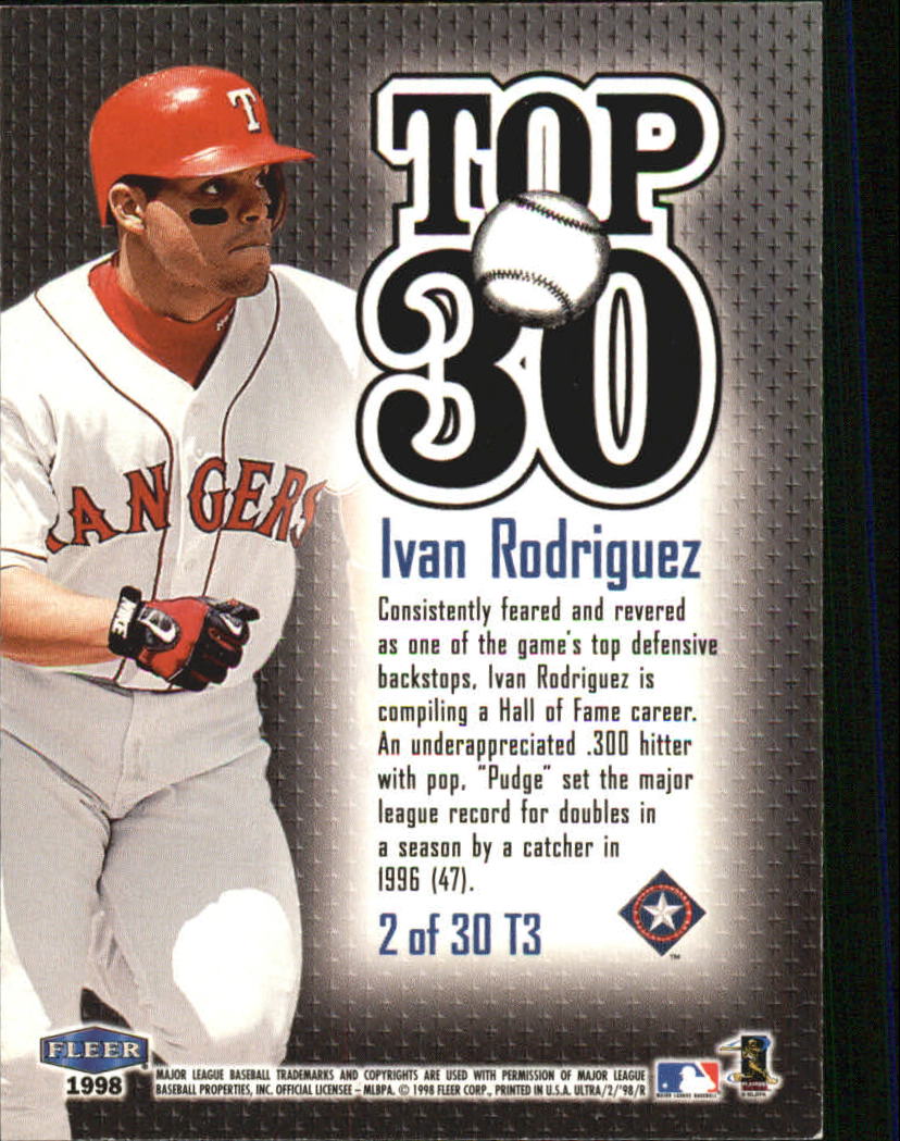 1998 Ultra Top 30 #2 Ivan Rodriguez back image