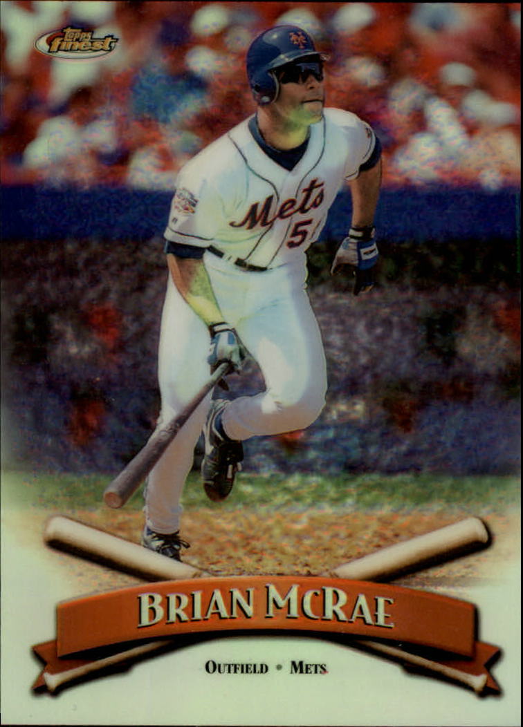 1998 Finest No-Protectors Refractors #12 Brian McRae