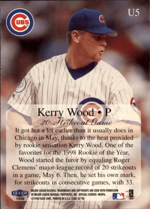 1998 Fleer Tradition Update #U5 Kerry Wood HL back image