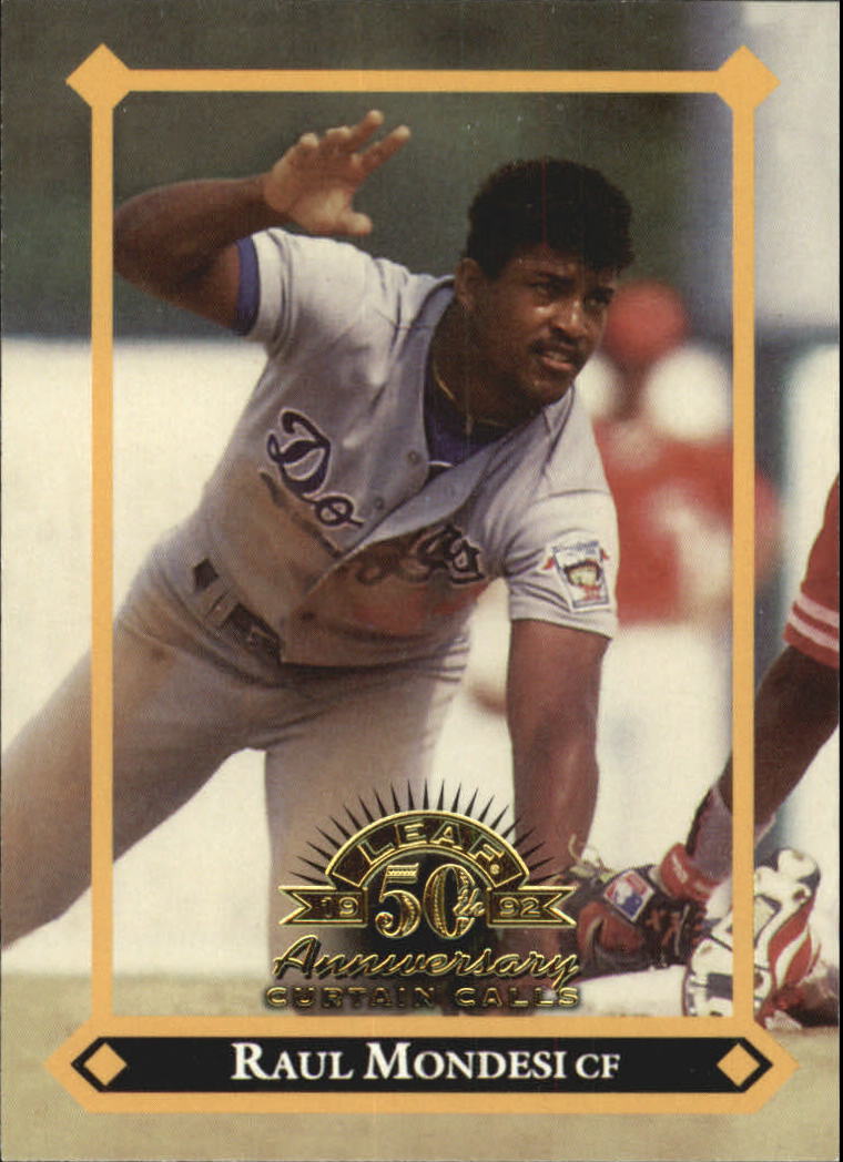 1998 Leaf #151 Raul Mondesi CC