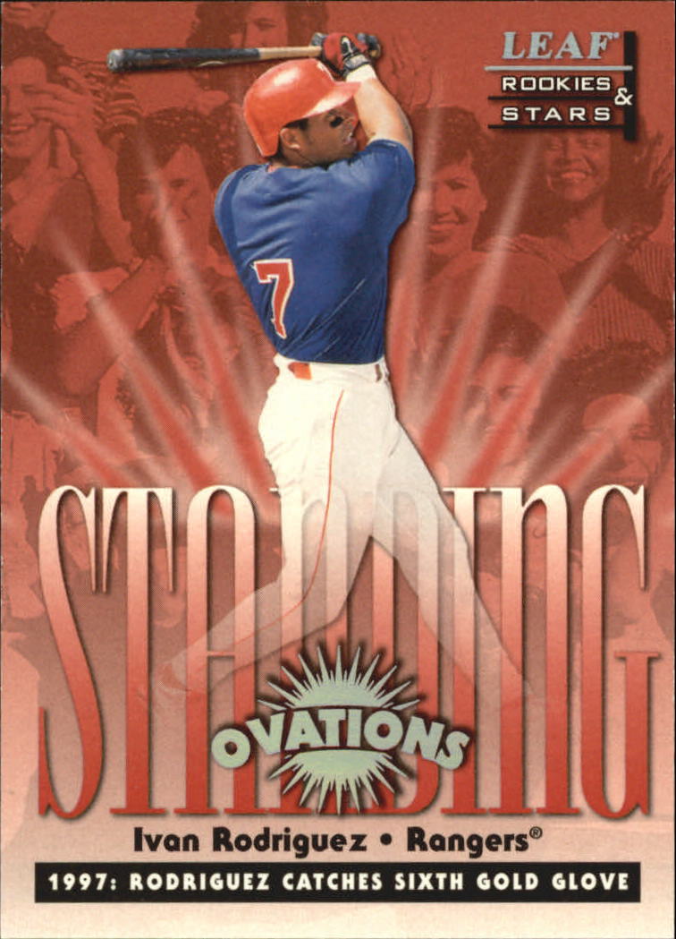1998 Leaf Rookies and Stars Standing Ovations #10 Ivan Rodriguez