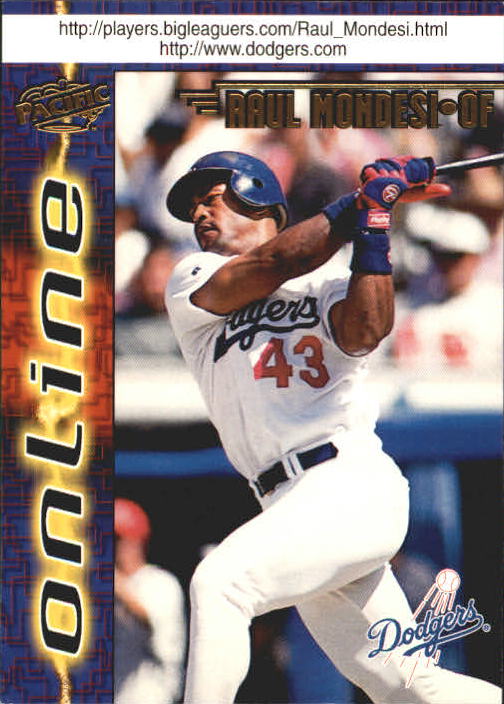 1998 Pacific Online Web Cards #379 Raul Mondesi