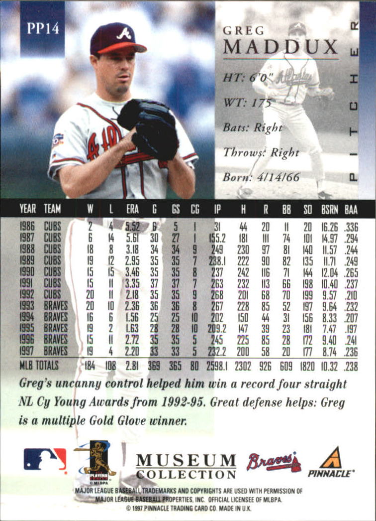 1998 Pinnacle Museum Collection #PP14 Greg Maddux