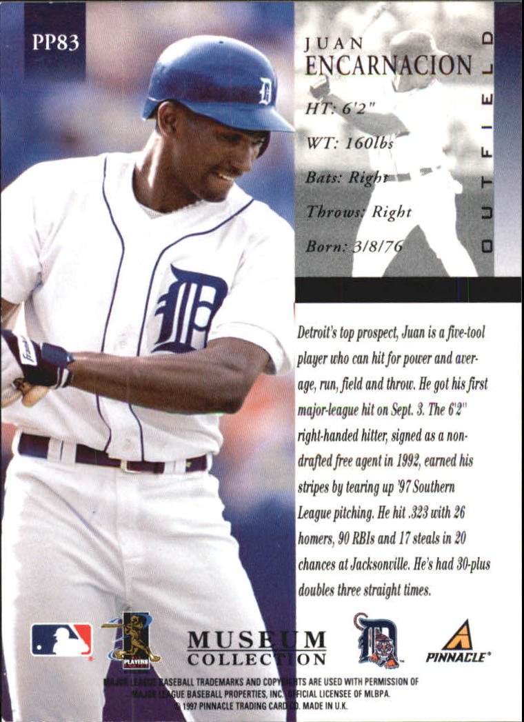 1998 Pinnacle Museum Collection #PP83 Juan Encarnacion