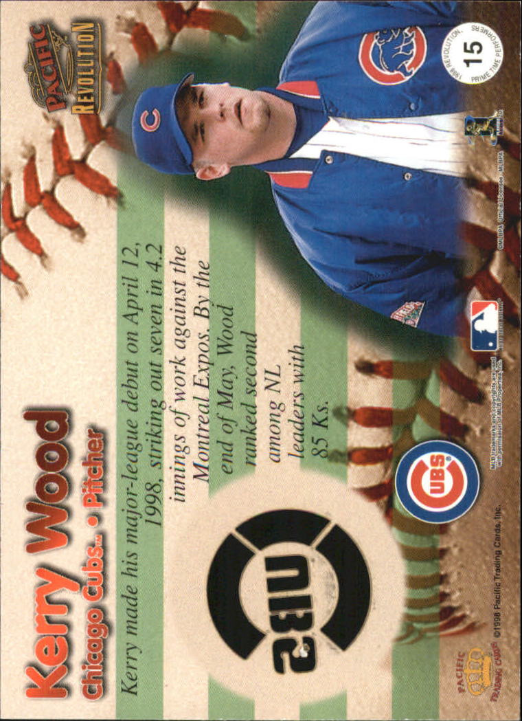 1998 Revolution Prime Time Performers #15 Kerry Wood back image