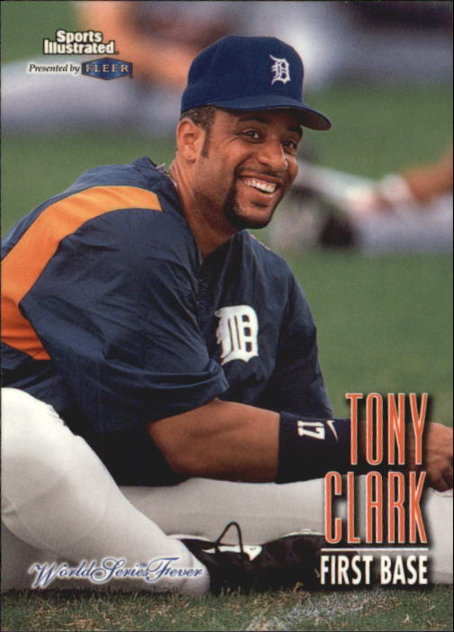 1998 Sports Illustrated World Series Fever #46 Tony Clark