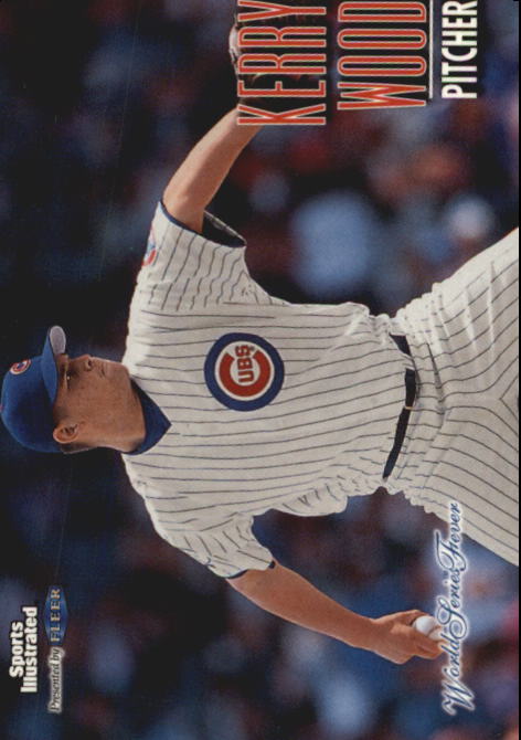 1998 Sports Illustrated World Series Fever #88 Kerry Wood