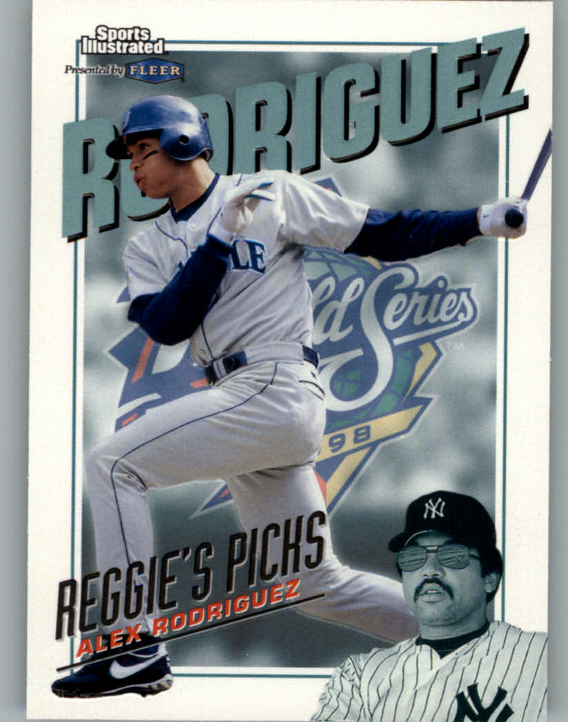 1998 Sports Illustrated World Series Fever Reggie Jackson's Picks #11 Alex Rodriguez