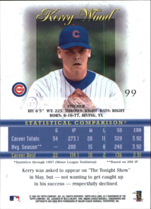 1998 Topps Gold Label Class 2 #99 Kerry Wood back image