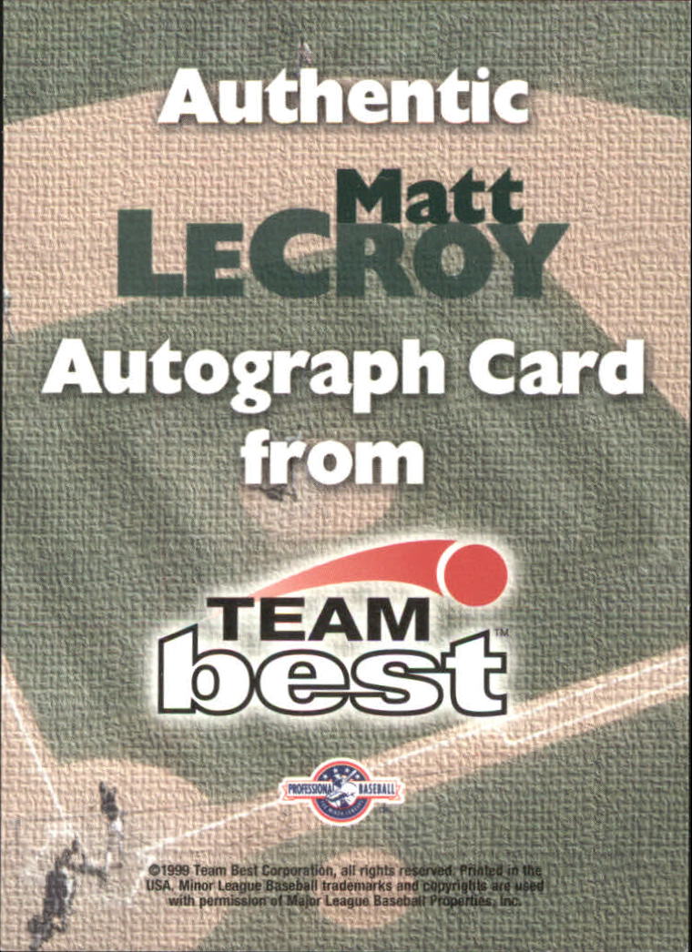 1999 Team Best Autographs #33 Matt LeCroy BA-TR back image