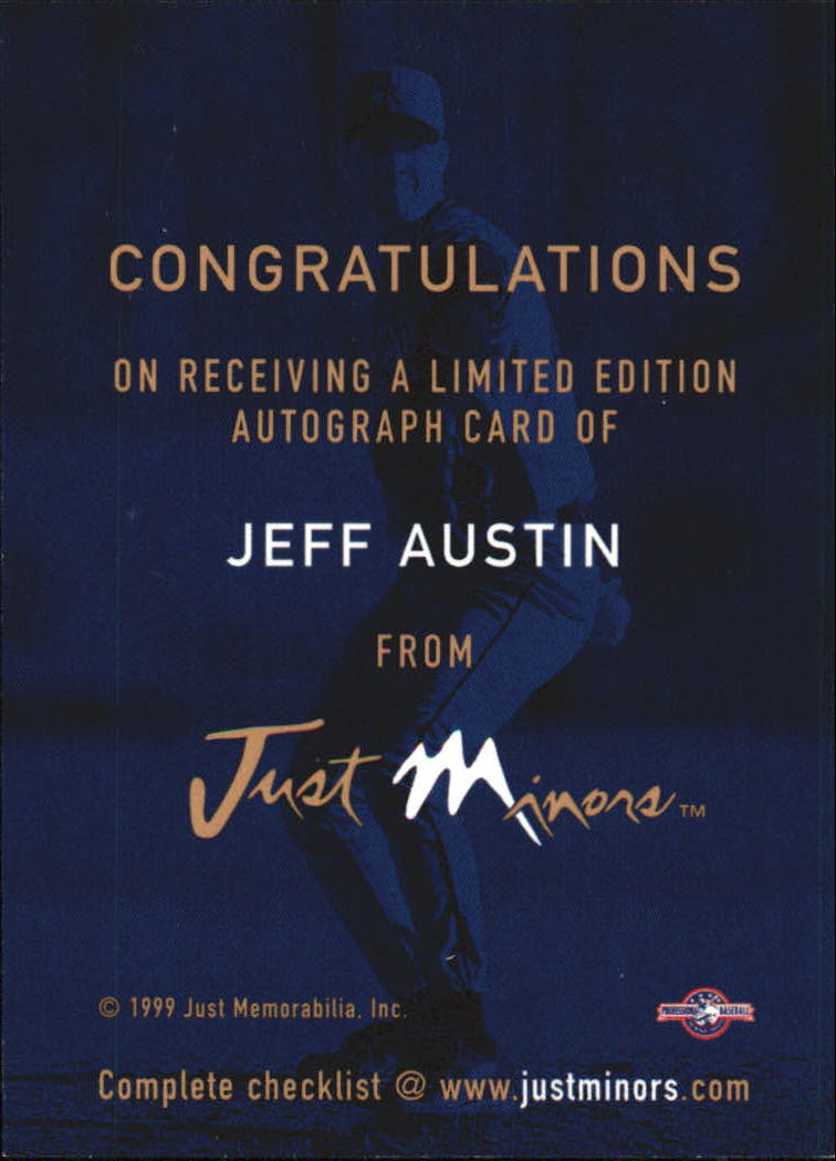 1999 Just Autographs #9 Jeff Austin IM back image
