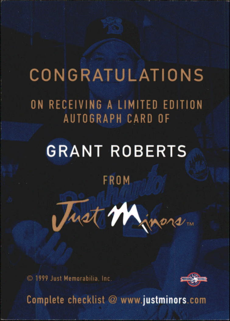 1999 Just Autographs #105 Grant Roberts JF back image