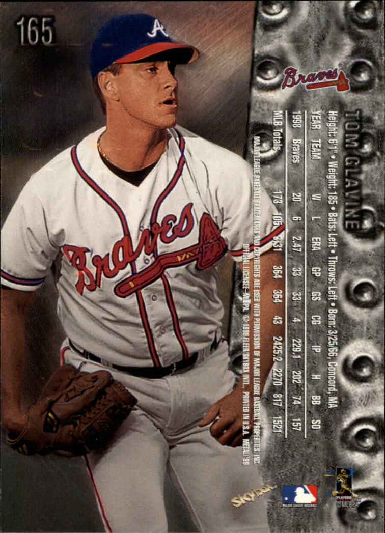 1999 Metal Universe #165 Tom Glavine back image