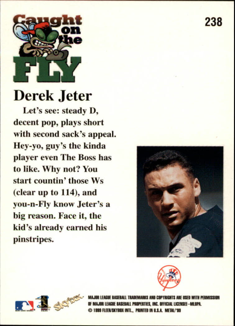 1999 Metal Universe #238 Derek Jeter FLY back image