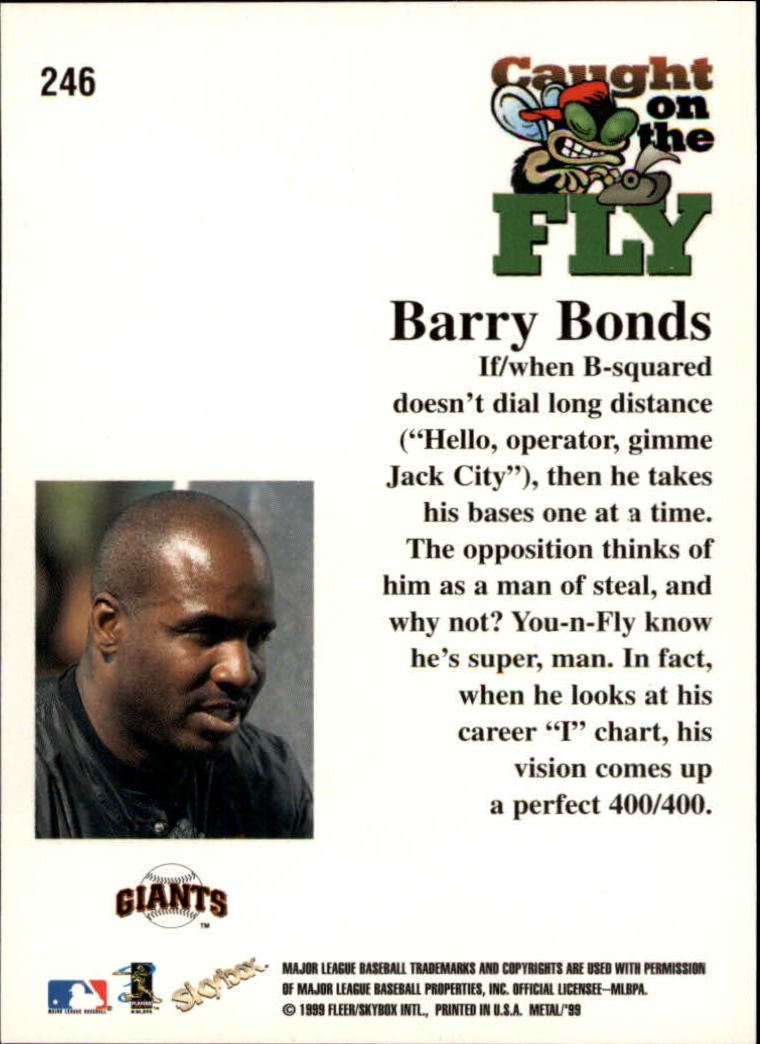 1999 Metal Universe #246 Barry Bonds FLY back image