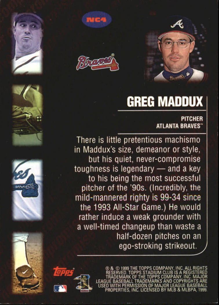 1999 Stadium Club Never Compromise #NC4 Greg Maddux back image