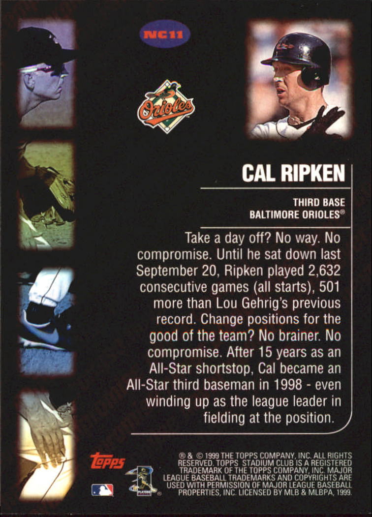 1999 Stadium Club Never Compromise #NC11 Cal Ripken back image