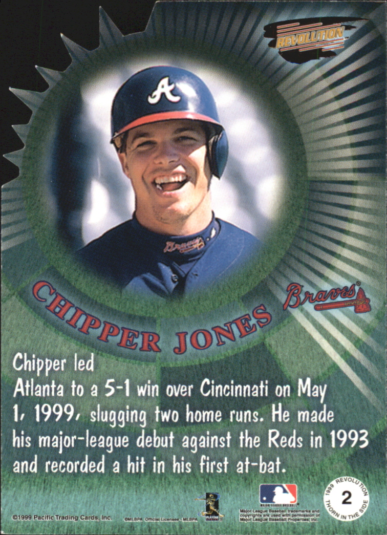 1999 Revolution Thorn in the Side #2 Chipper Jones back image