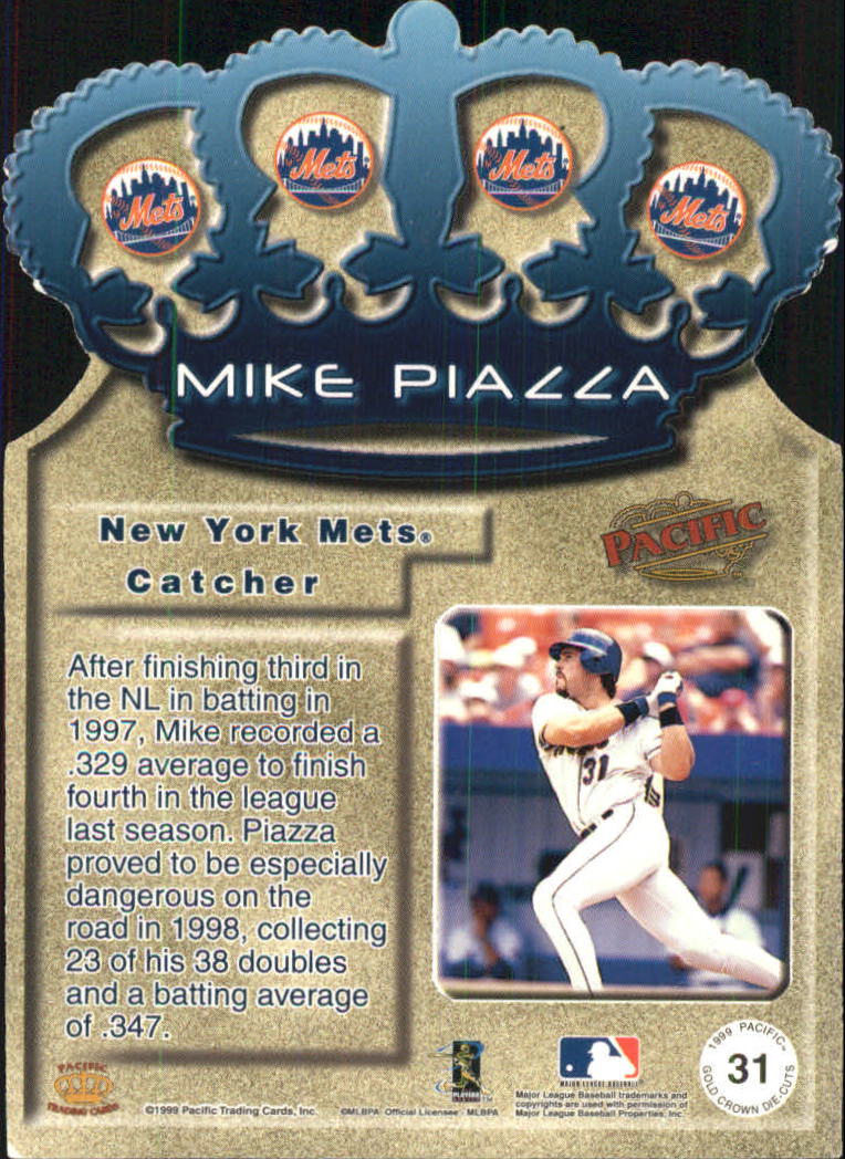 1999 Pacific Gold Crown Die Cuts #31 Mike Piazza back image