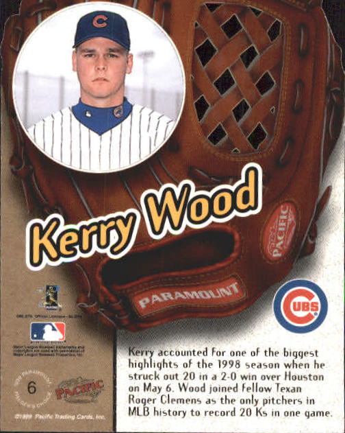 1999 Paramount Fielder's Choice #6 Kerry Wood back image