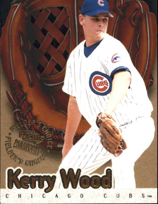 1999 Paramount Fielder's Choice #6 Kerry Wood