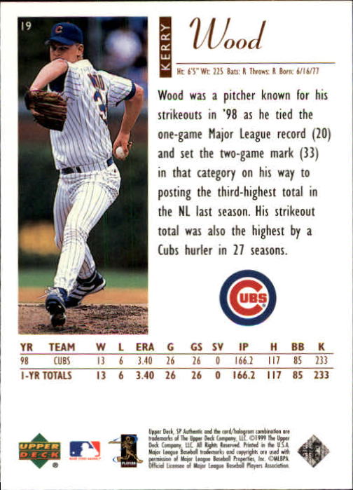 1999 SP Authentic #19 Kerry Wood back image