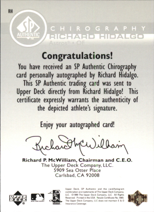 1999 SP Authentic Chirography #RH Richard Hidalgo back image