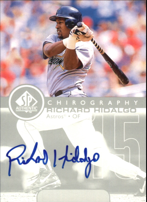 1999 SP Authentic Chirography #RH Richard Hidalgo