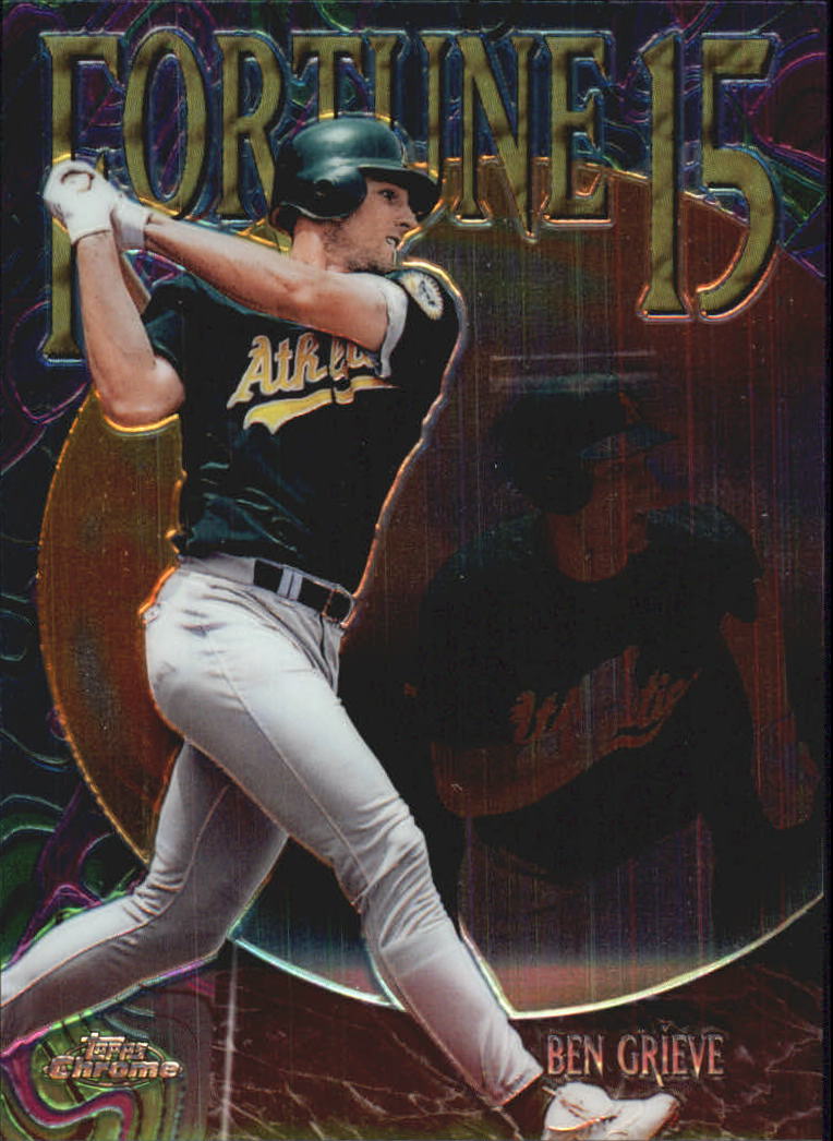 1999 Topps Chrome Fortune 15 #FF13 Ben Grieve