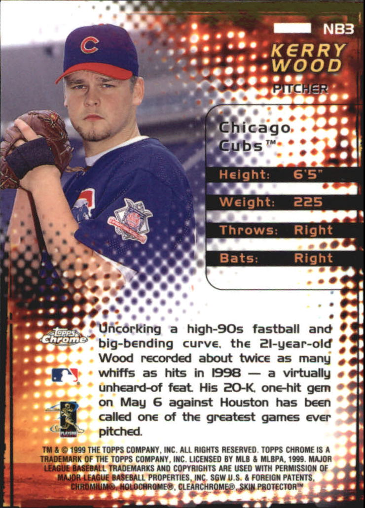 1999 Topps Chrome New Breed #NB3 Kerry Wood back image