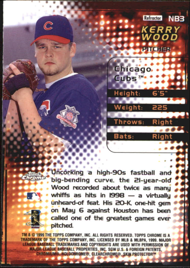 1999 Topps Chrome New Breed Refractors #NB3 Kerry Wood back image