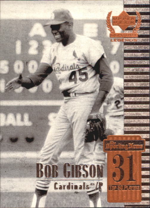 1999 Upper Deck Century Legends #31 Bob Gibson
