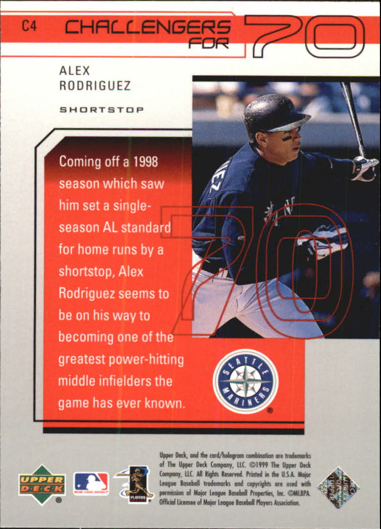 1999 Upper Deck Challengers for 70 Challengers Inserts #C4 Alex Rodriguez back image