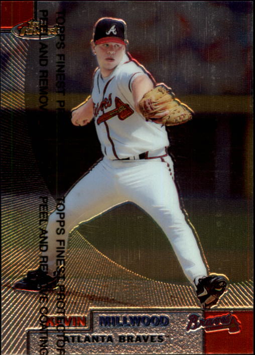 1999 Finest #79 Kevin Millwood