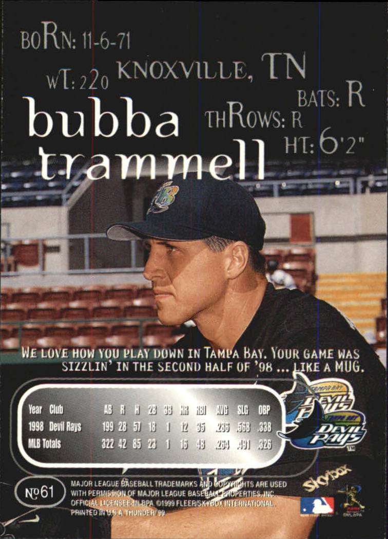 1999 SkyBox Thunder #61 Bubba Trammell back image