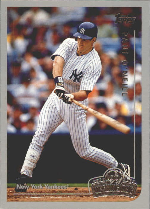 1999 Topps Opening Day #133 Paul O'Neill
