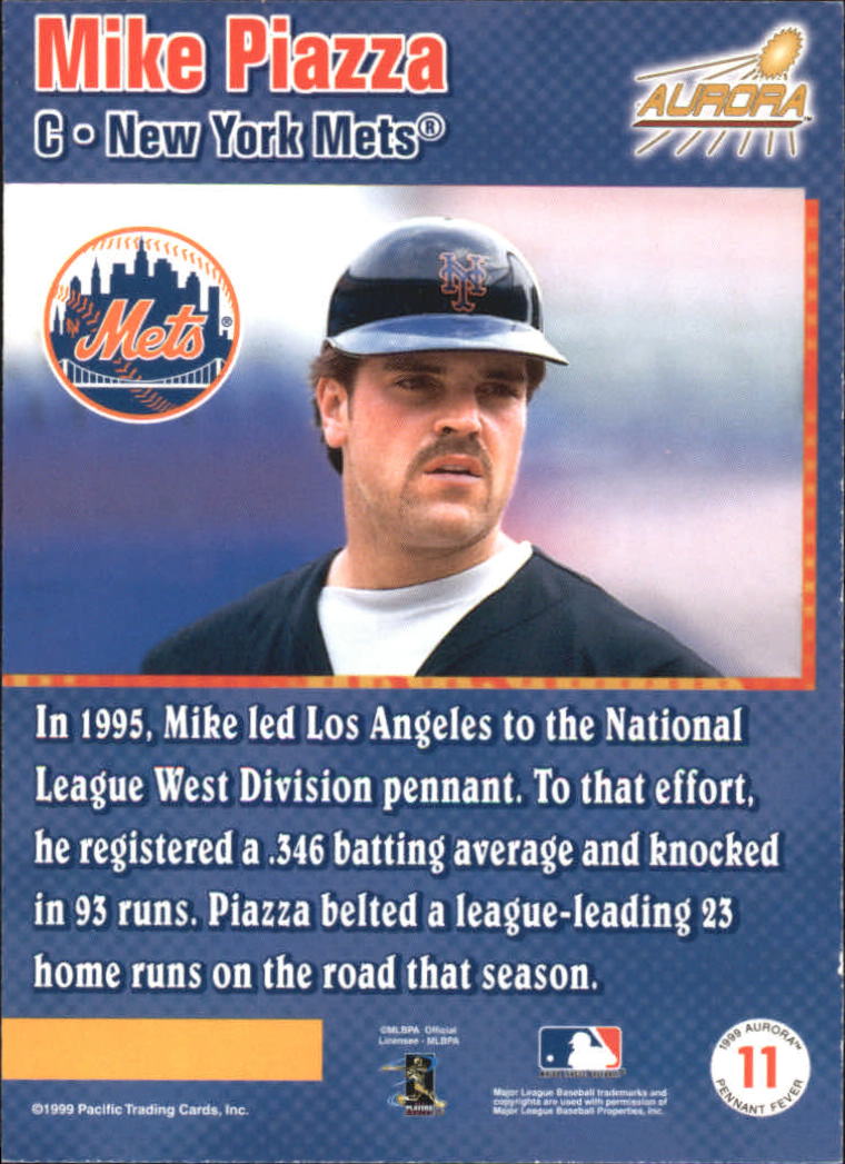 1999 Aurora Pennant Fever #11 Mike Piazza back image