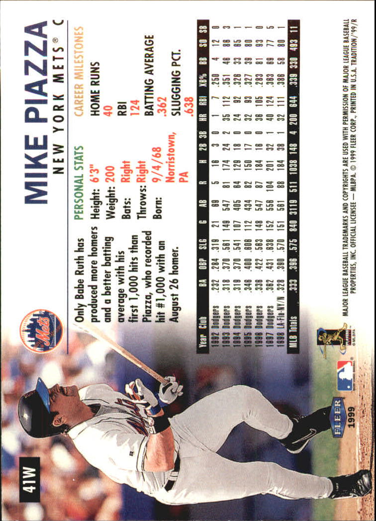 1999 Fleer Tradition Warning Track #41 Mike Piazza back image