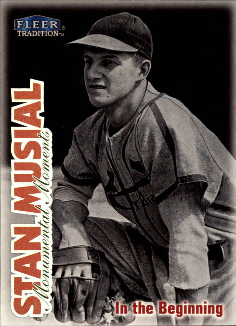 1999 Fleer Tradition Stan Musial Monumental Moments #3 Stan Musial/In the Beginning