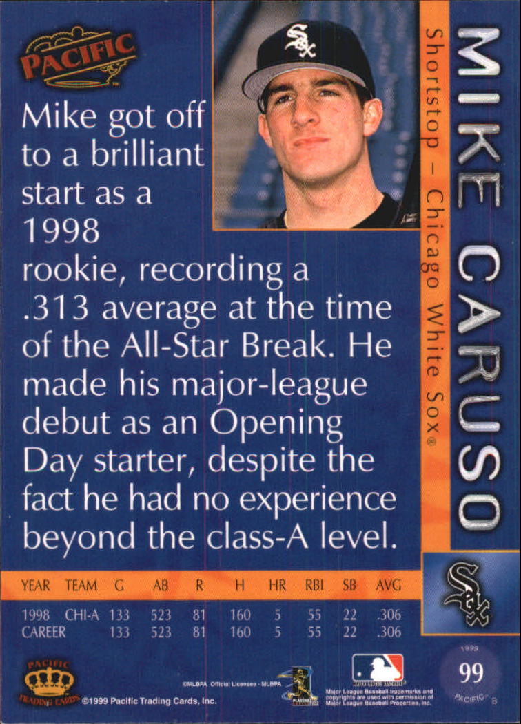 1999 Pacific #99 Mike Caruso back image
