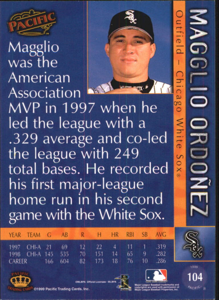 1999 Pacific #104 Magglio Ordonez back image