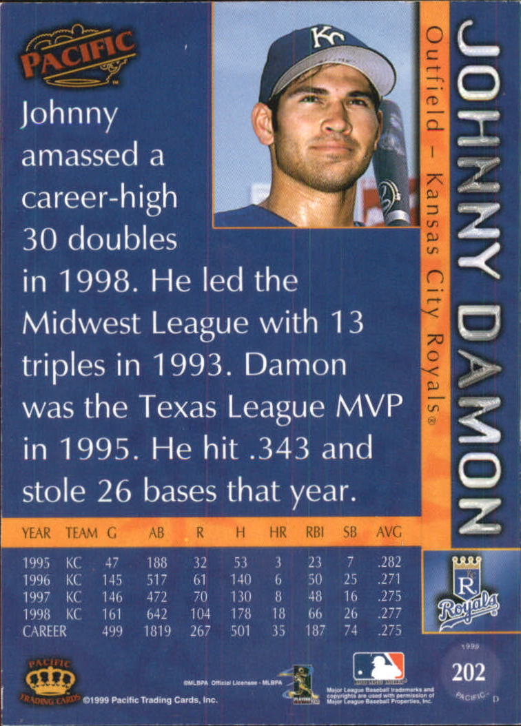 1999 Pacific #202 Johnny Damon back image