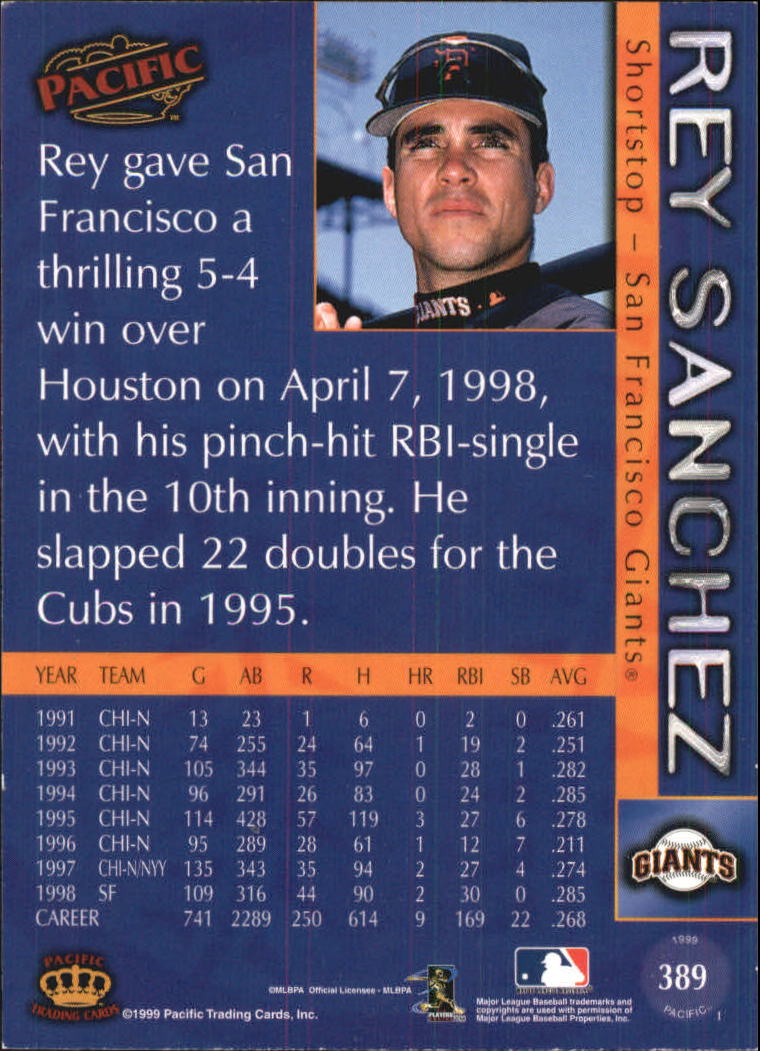 1999 Pacific #389 Rey Sanchez back image