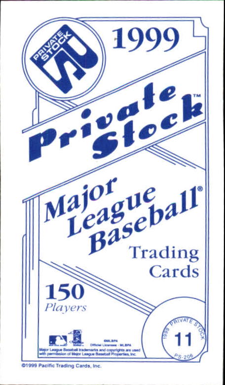 1999 Private Stock PS-206 #11 Greg Maddux back image