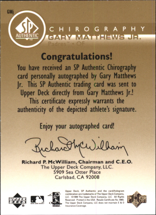 1999 SP Authentic Chirography Gold #GMJ Gary Matthews Jr./68 back image
