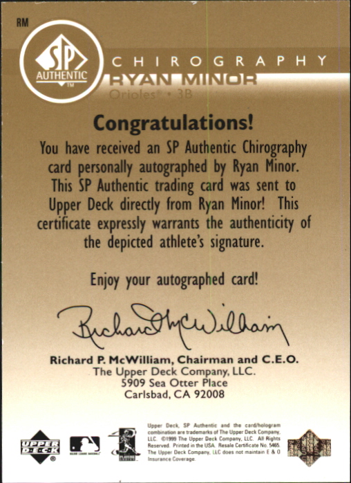 1999 SP Authentic Chirography Gold #RM Ryan Minor/10 back image