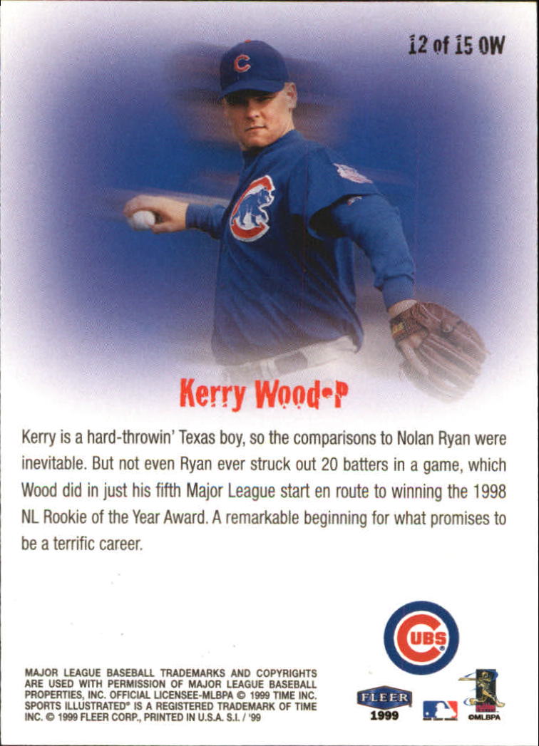 1999 Sports Illustrated One's To Watch #12 Kerry Wood back image
