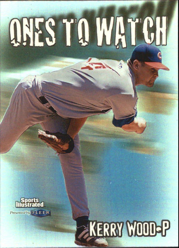1999 Sports Illustrated One's To Watch #12 Kerry Wood