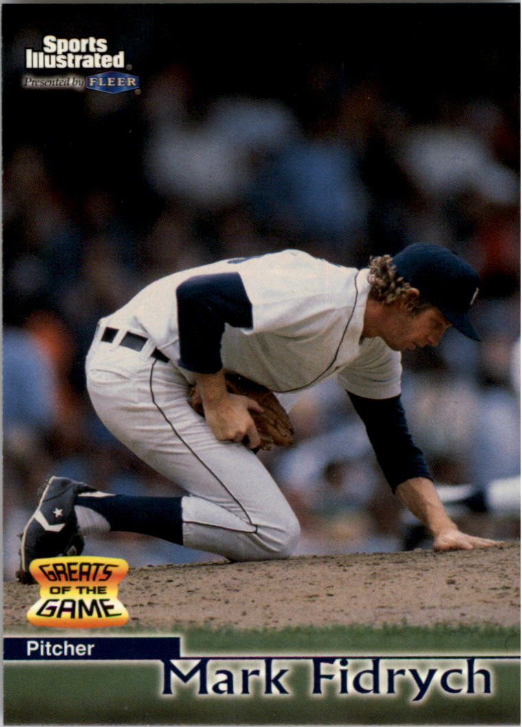 1999 Sports Illustrated Greats of the Game #88 Mark Fidrych